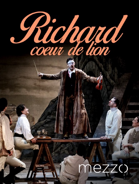 Mezzo - Richard Coeur de Lion