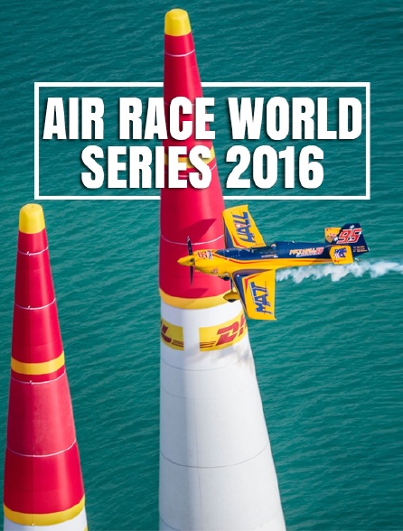 Air Race World Series 2016