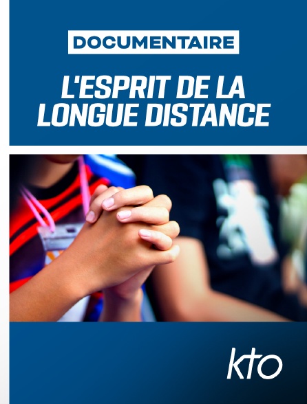 KTO - L'esprit de la longue distance