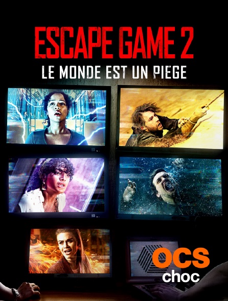 OCS Choc - Escape Game 2 : Le monde est un piège