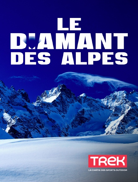 Trek - Le diamant des Alpes