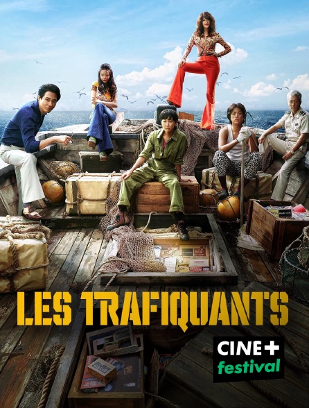 CINE+ Festival - Les Trafiquants