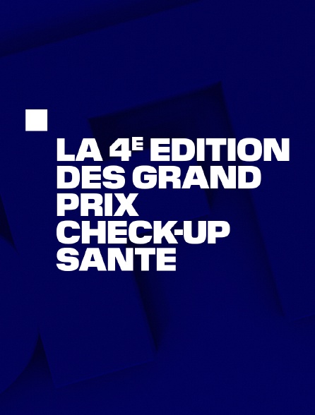 La 4ème édition des Grand Prix Check-up Santé