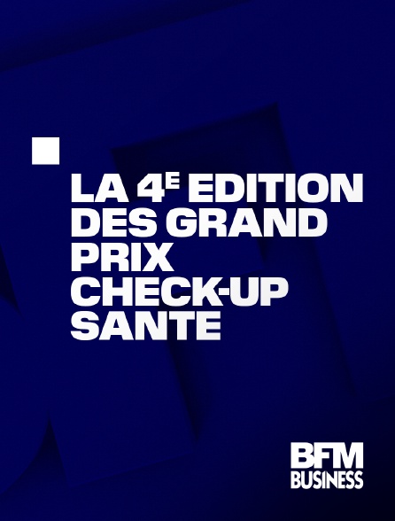 BFM Business - La 4ème édition des Grand Prix Check-up Santé