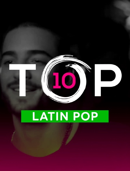 Top 10 Latin Pop