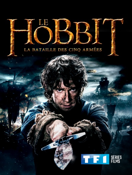 TF1 Séries Films - Le Hobbit : la bataille des cinq armées