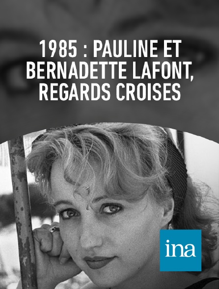 INA - Plateau invités : Bernadette et Pauline Lafont