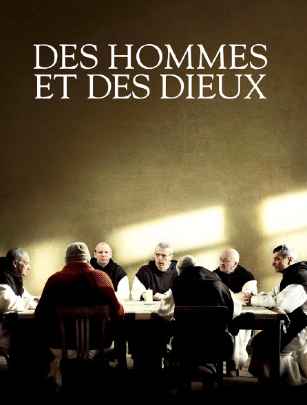 Des hommes et des dieux