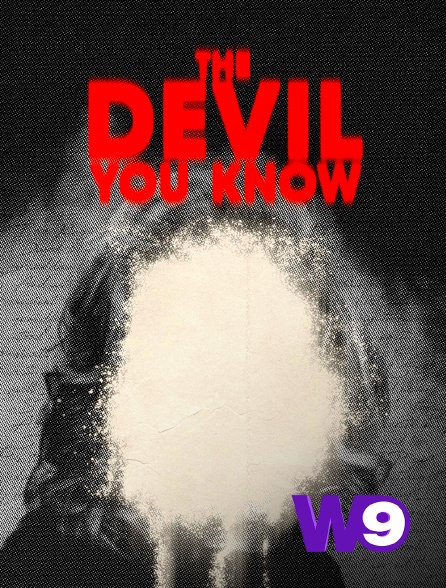 W9 - The Devil You Know