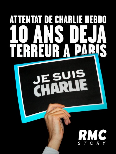 RMC Story - Attentat de Charlie Hebdo, 10 ans déjà : terreur à Paris