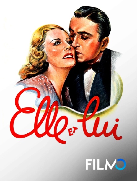 FilmoTV - Elle et lui