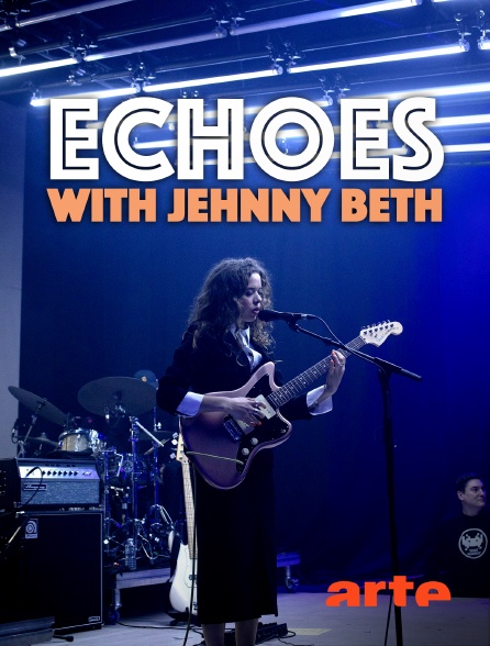 Arte - Echoes with Jenny Beth