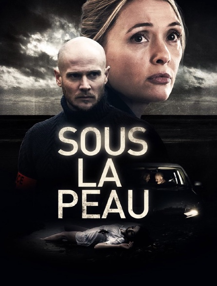 Sous la peau