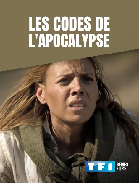 TF1 Séries Films - Les codes de l'apocalypse