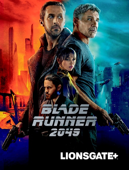 LIONSGATE+ - Blade Runner 2049