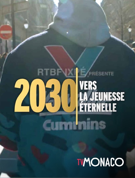 TV Monaco - 2030 : vers la jeunesse éternelle