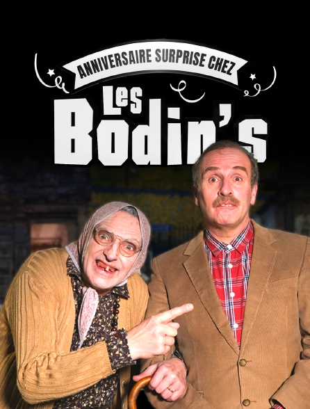 Anniversaire surprise chez les Bodin's