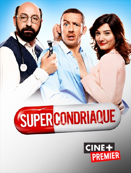 Ciné+ Premier - Supercondriaque
