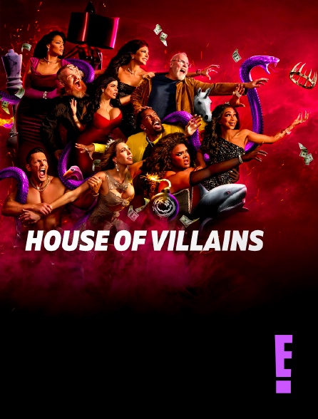 E! - House of Villains