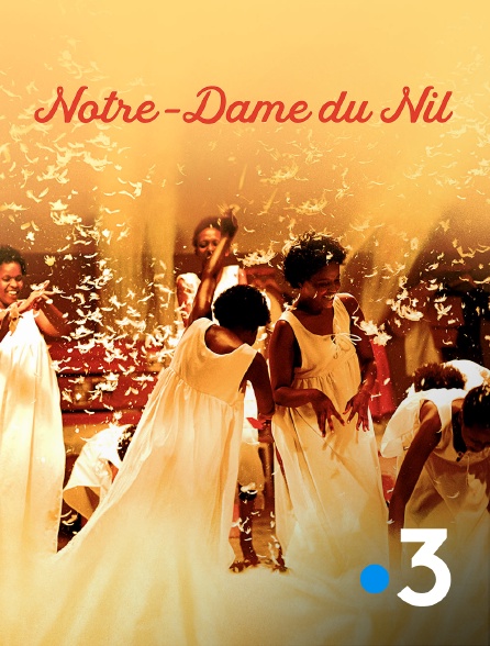 France 3 - Notre-Dame du Nil