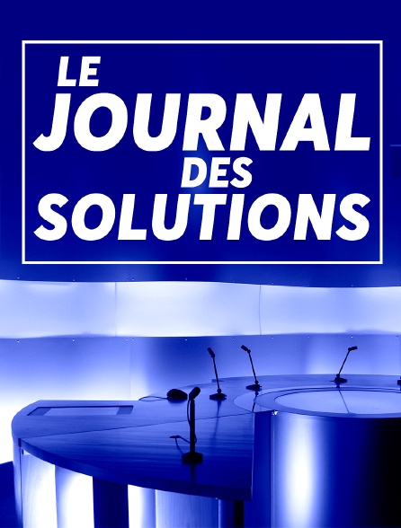 Le journal des solutions