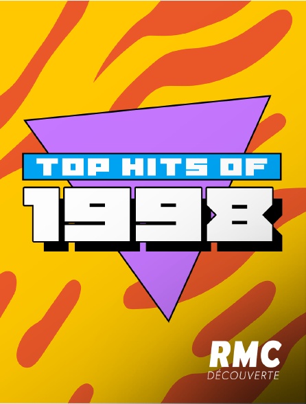 RMC Découverte - Top Hits Of 1998!