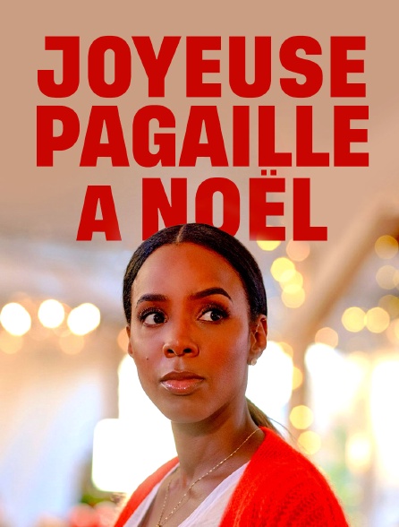 Joyeuse Pagaille A Noel En Streaming Molotov Tv