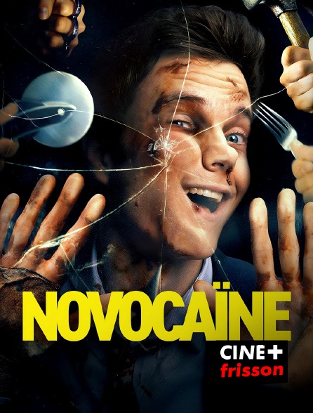 CINE+ Frisson - Novocaïne