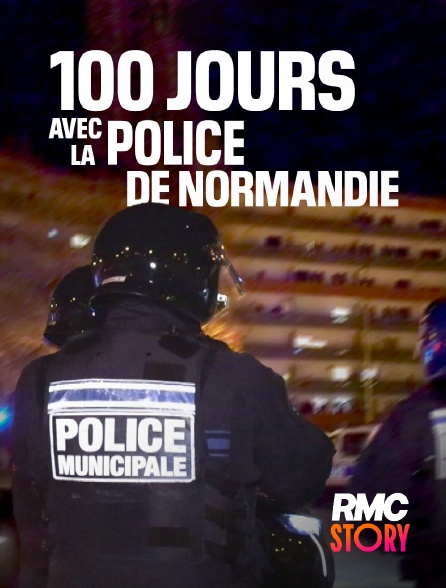 RMC Story - 100 jours avec la police de Normandie