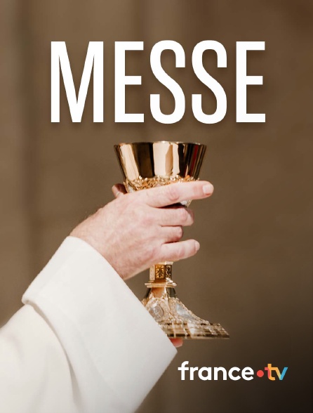 france.tv - Messe en replay