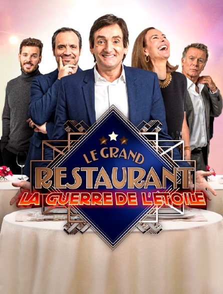 Le grand restaurant : la guerre de l'étoile