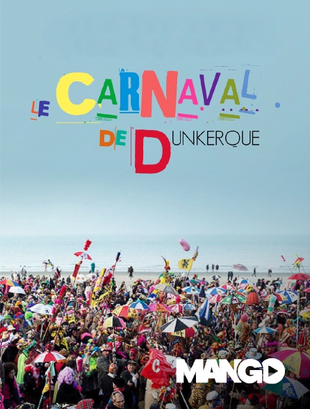 Mango - Le carnaval de Dunkerque