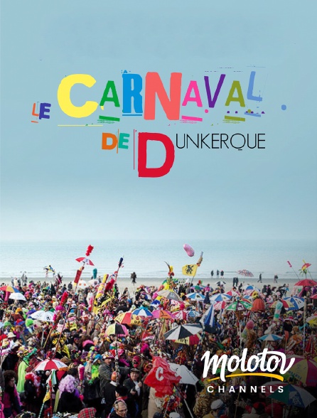 Molotov channels - Le carnaval de Dunkerque