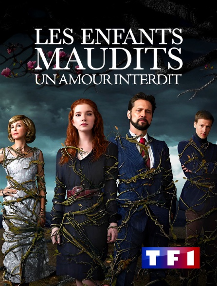 TF1 - Les enfants maudits : un amour interdit en replay