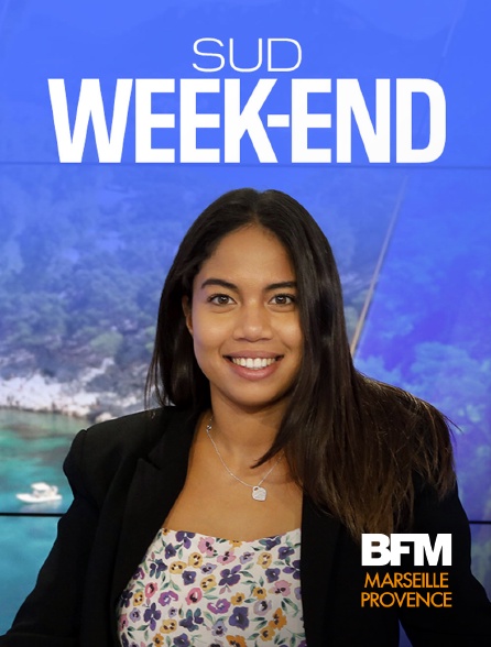BFM Marseille Provence - Sud Week-end