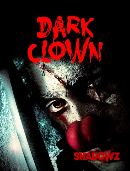 Shadowz - Dark Clown