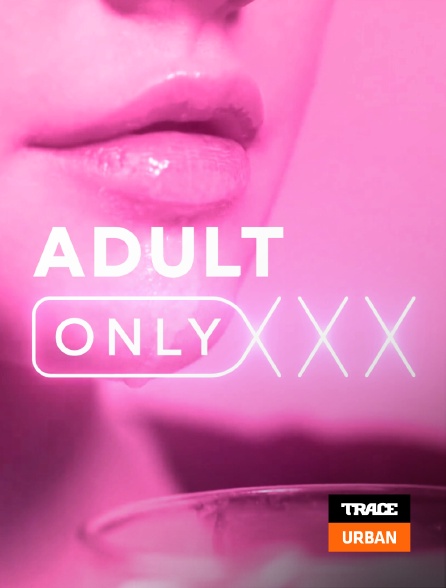 Trace Urban - Adult Only