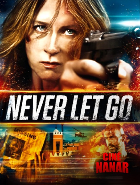 Ciné Nanar - Never Let Go