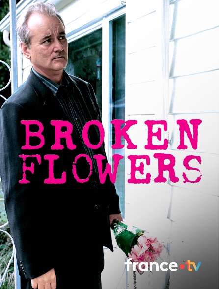 France.tv - Broken Flowers
