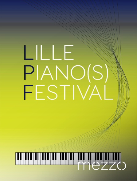 Mezzo - Lille Piano(s) Festival