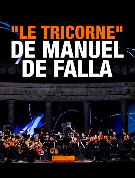 "Le Tricorne" de Manuel de Falla