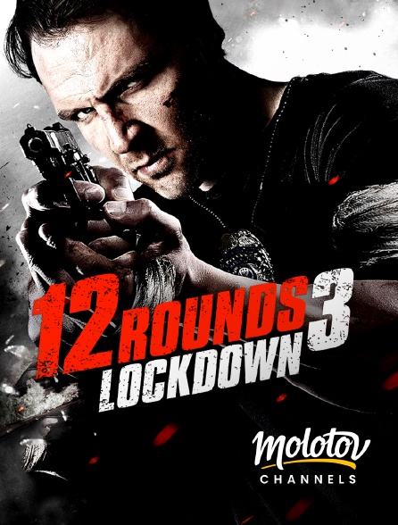 Molotov channels - 12 Rounds 3 : Lockdown