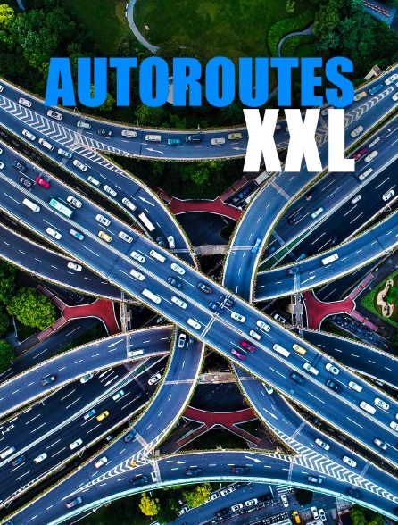 Autoroutes XXL