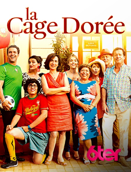 6ter - La cage dorée