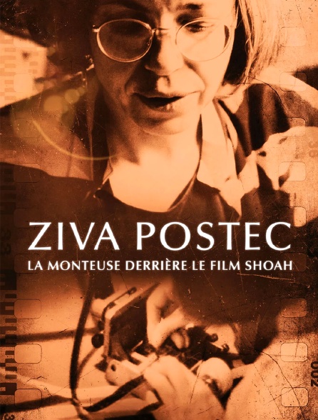 Ziva Postec, la monteuse derrière le film Shoah