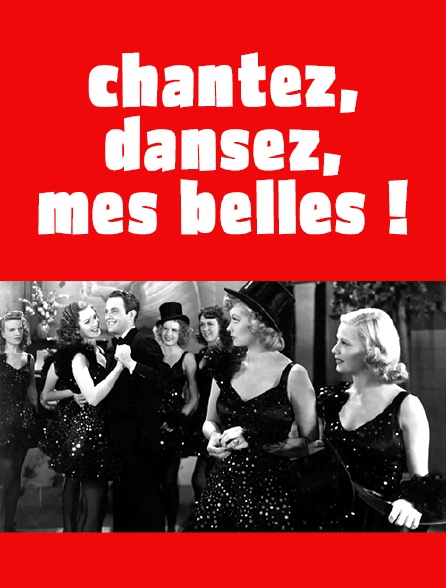 Chantez, dansez, mes belles !
