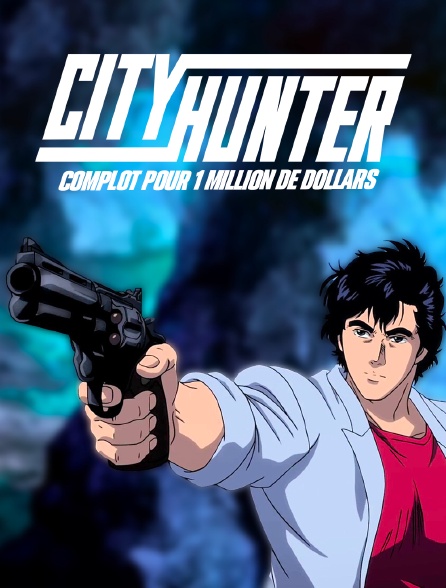 City Hunter : Complot pour 1 million de dollars