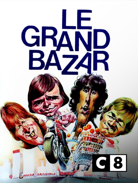 C8 - Le grand bazar
