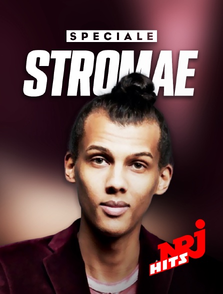 NRJ Hits - Spéciale Stromae