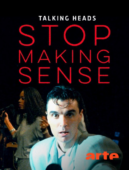 Arte - Stop Making Sense